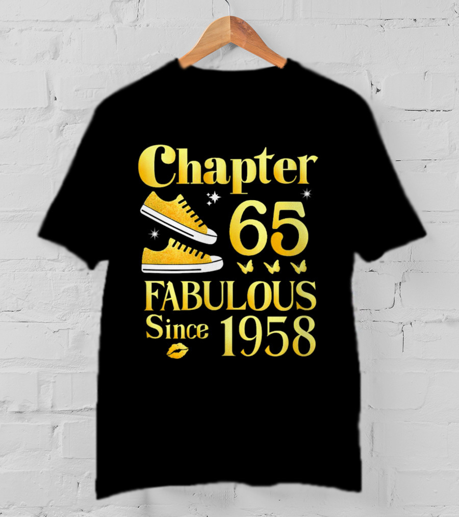 Chapter 65 Fabulous Since 1958 With Golden Sneakers And Butterflies T-Shirt