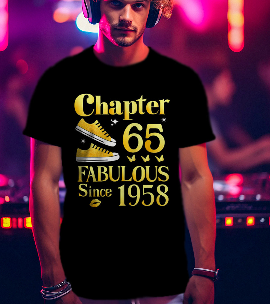 Chapter 65 Fabulous Since 1958 With Golden Sneakers And Butterflies T-Shirt