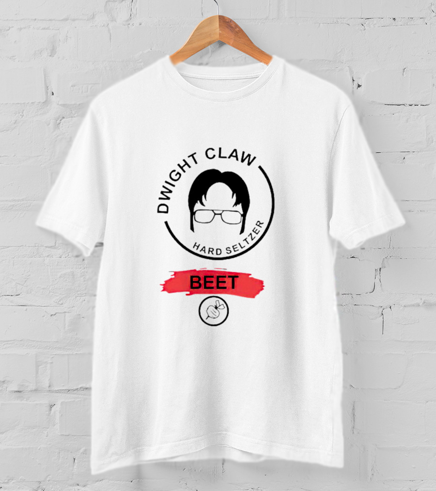 Dwight Claw Hard Seltzer Beet Glasses T-Shirt