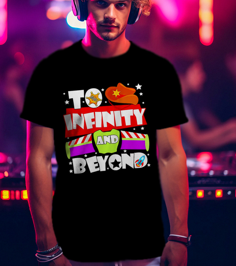 To Infinity And Beyond Toy Story Sheriff Badge Cowboy Hat Rocket T-Shirt