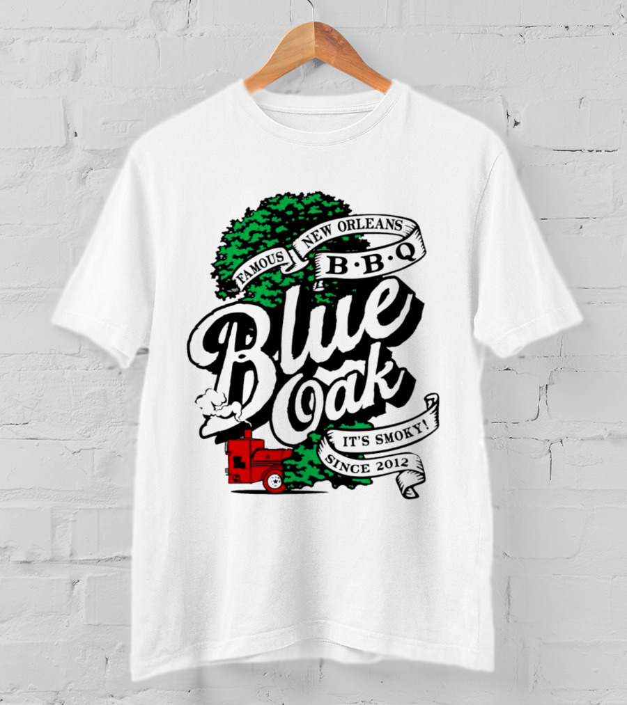 Famous Blue Oak New Orleans BBQ It's Smoky Since 2012 T-Shirt