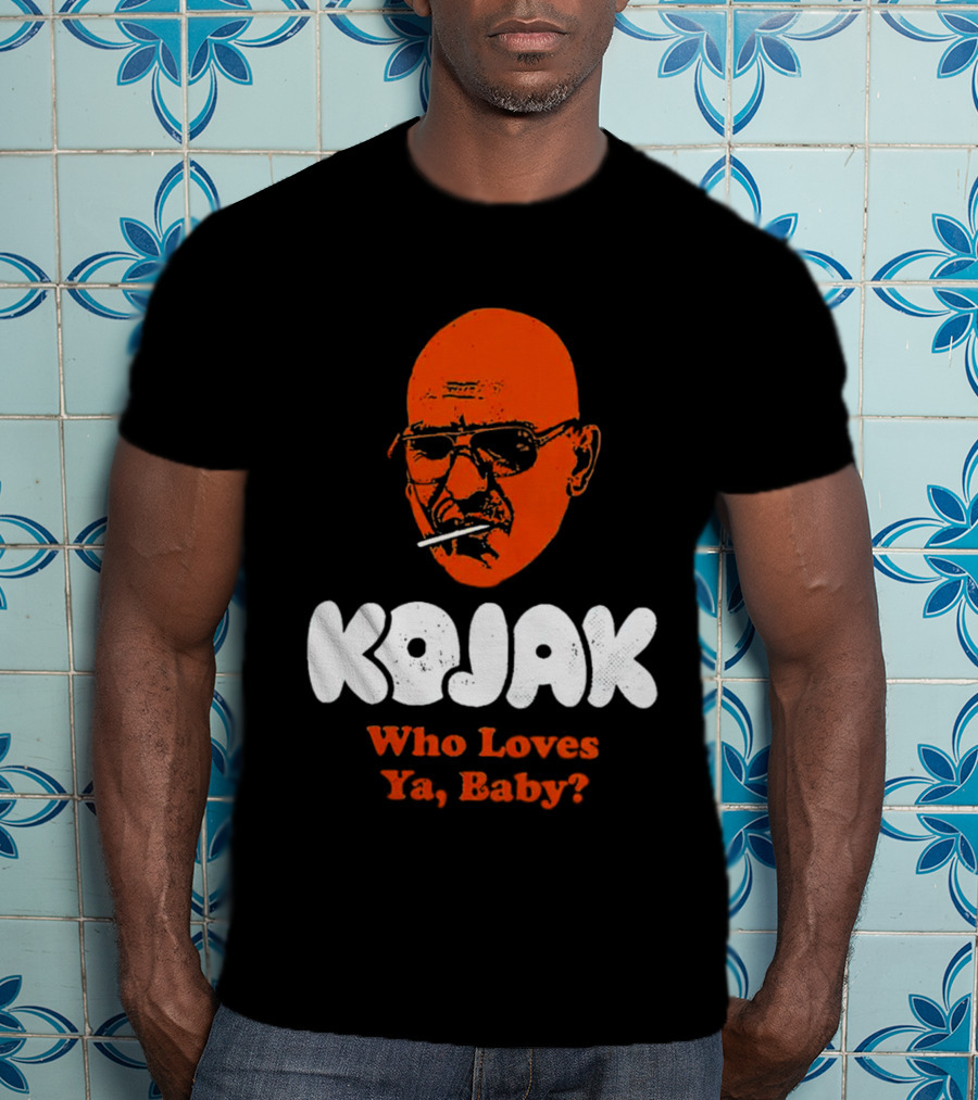 Kojak Who Loves Ya Baby? T-Shirt