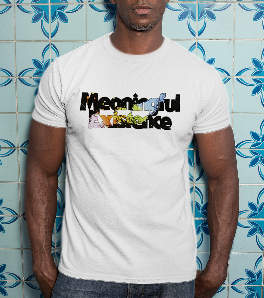 Meaningful Existence Complete Unrelenting Control T-Shirt