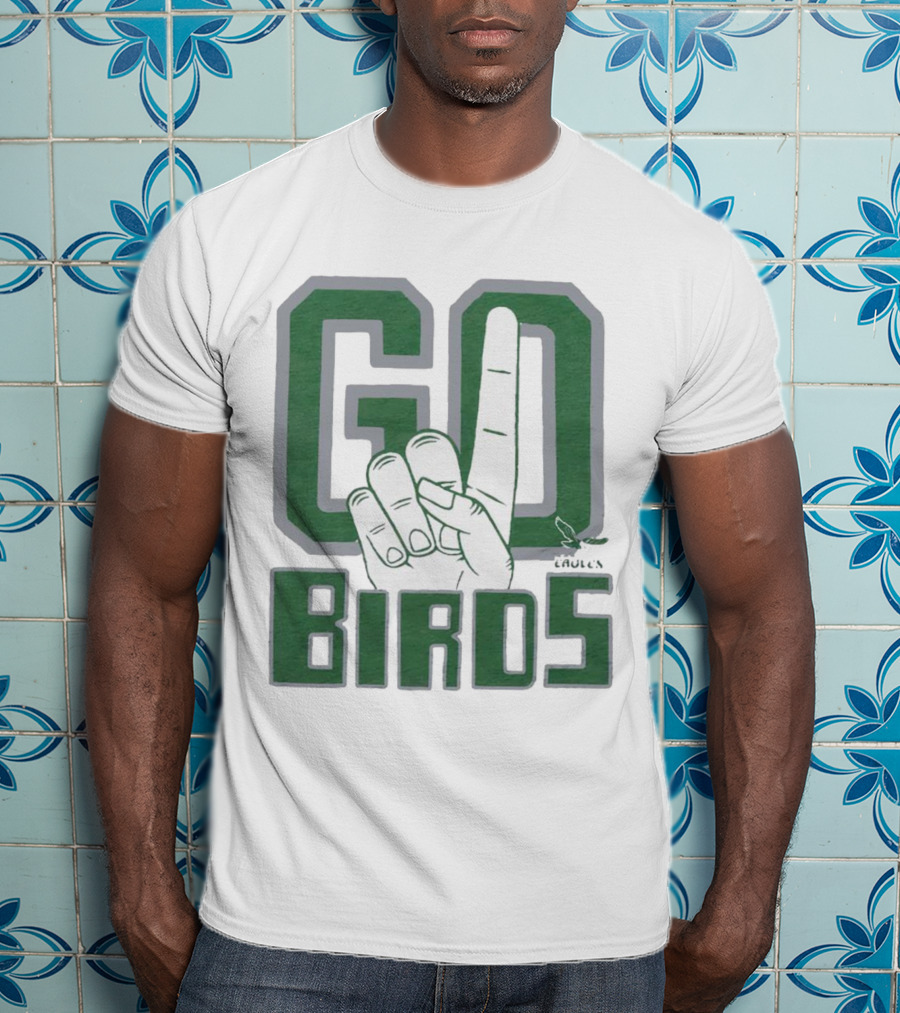 Philadelphia Eagles Go Birds Finger Gesture T-Shirt