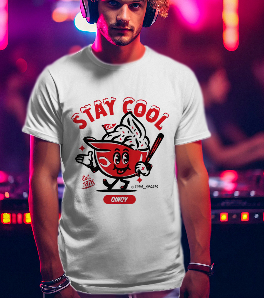 Stay Cool Cincy Est. 1876 T-Shirt
