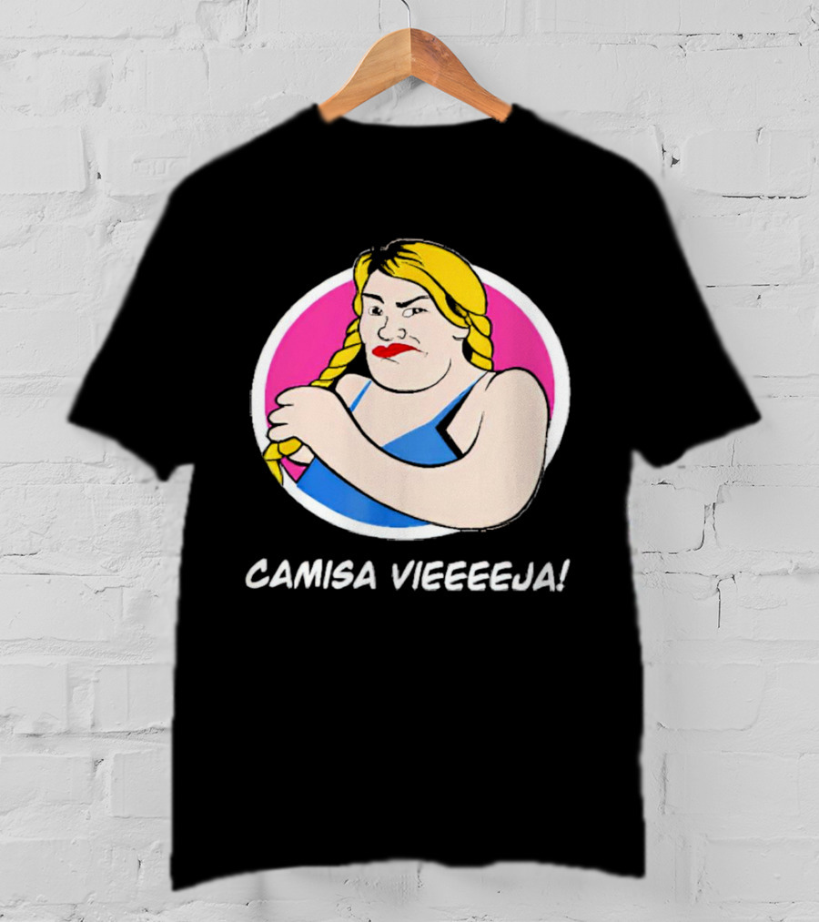Wendy Guevara Las Perdidas Camisa Vieeeeja T-Shirt