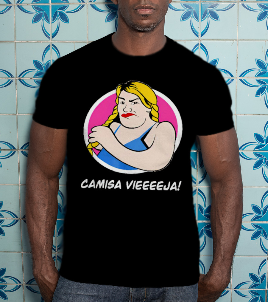 Wendy Guevara Las Perdidas Camisa Vieeeeja T-Shirt