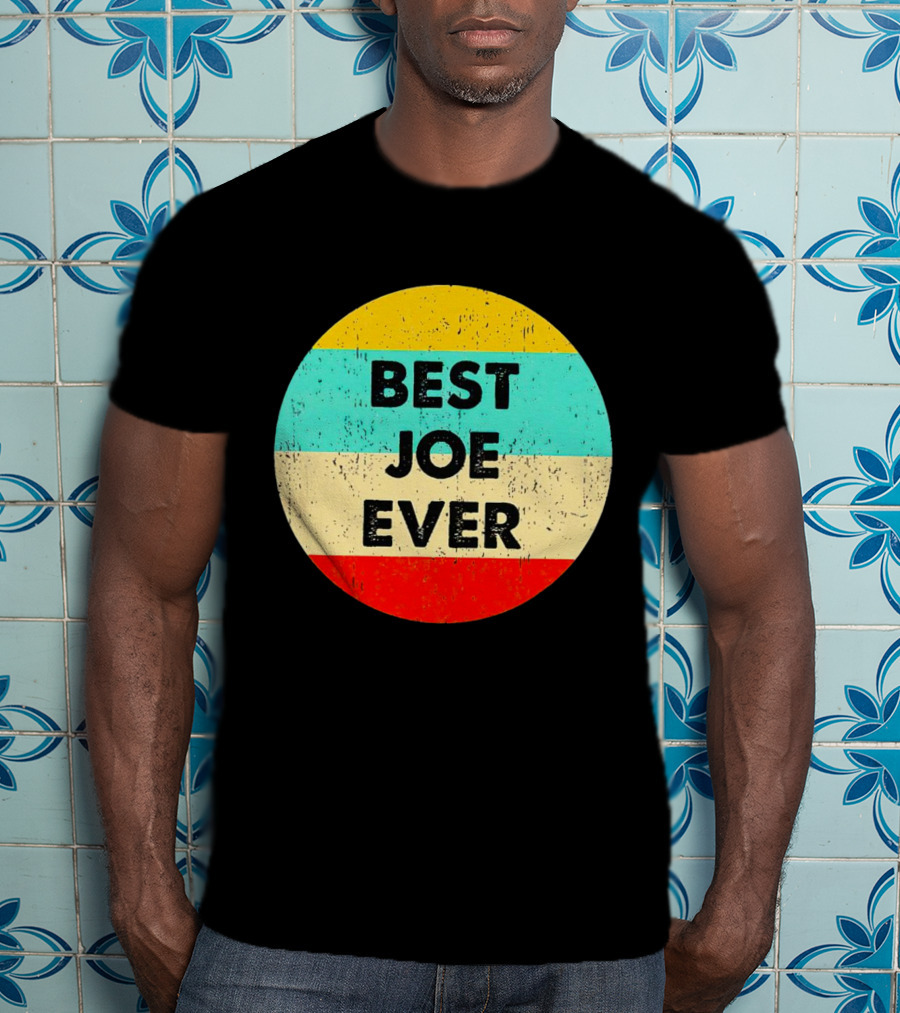 Best Joe Ever Vintage Distressed Retro Circle T-Shirt