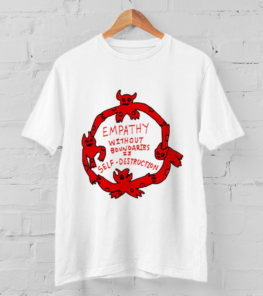 Empathy Without Boundaries Is Self-Destruction Red Demon Circle T-Shirt