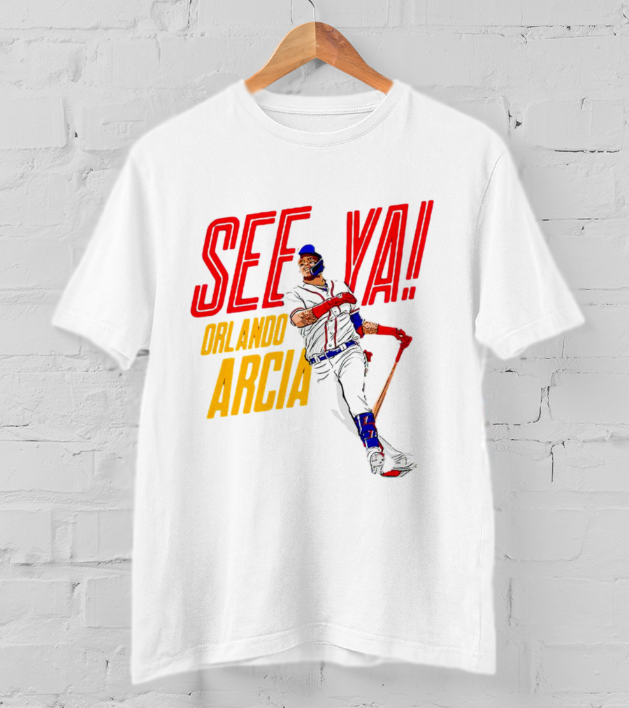 Orlando Arcia See Ya Atlanta Braves MLBPA T-Shirt