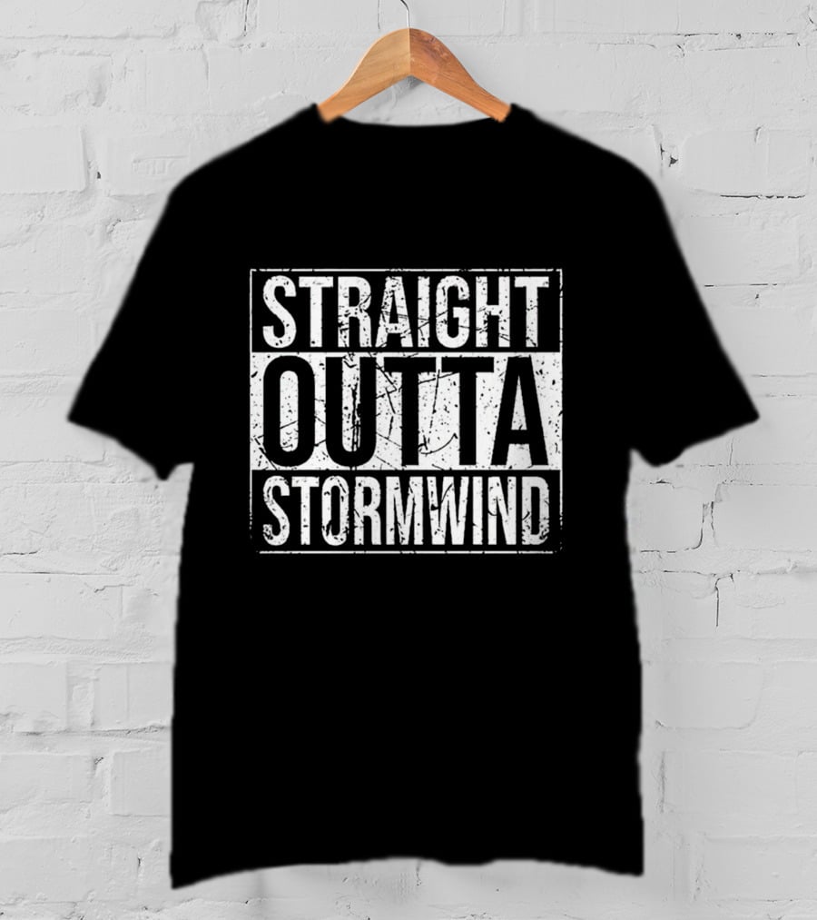 Straight Outta Stormwind World Of Warcraft T-Shirt