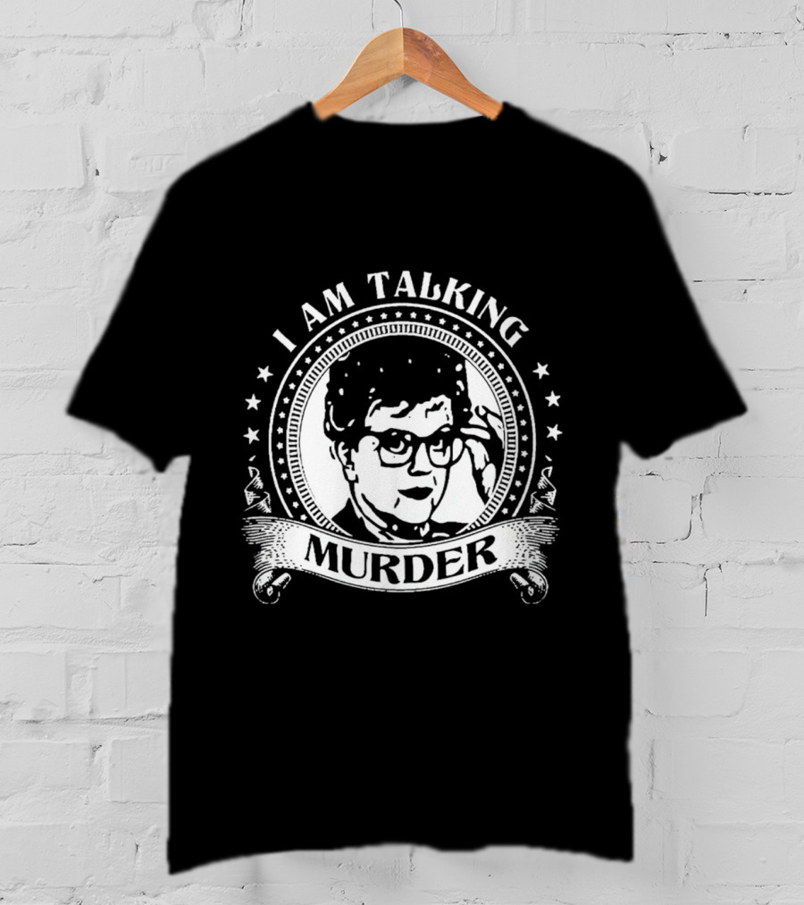 I Am Talking Murder Logo Design With Glasses T-Shirt