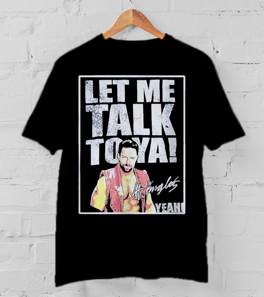 LA Knight Let Me Talk To Ya Yeah Signature T-Shirt