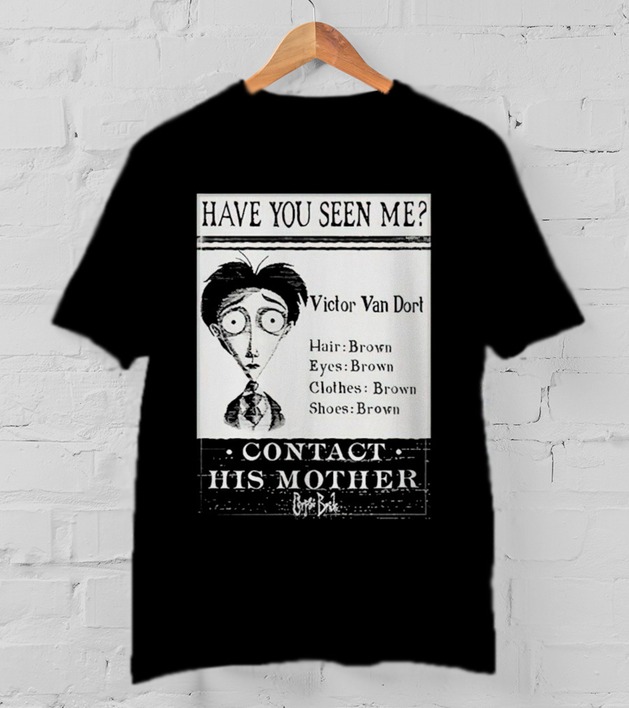 Have You Seen Me Victor Van Dort Contact His Mother Brown Hair Brown Eyes Clothes Shoes T-Shirt