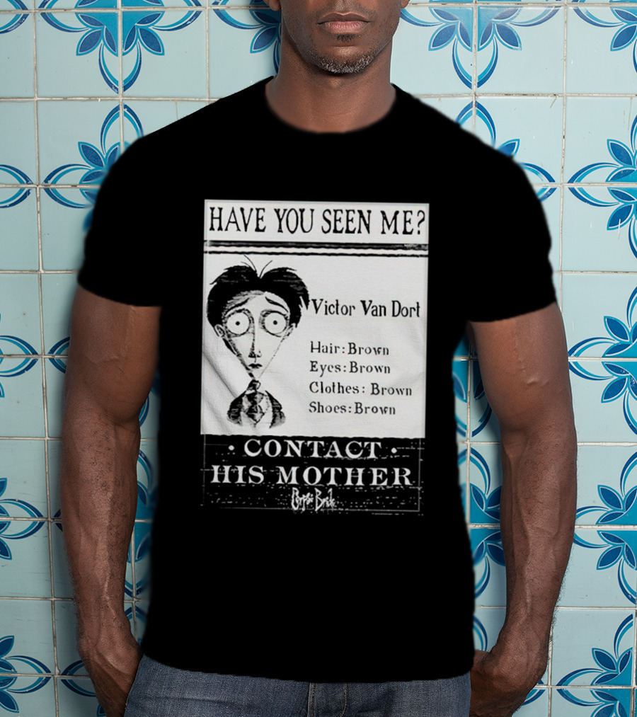 Have You Seen Me Victor Van Dort Contact His Mother Brown Hair Brown Eyes Clothes Shoes T-Shirt
