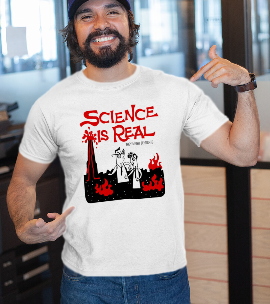 Science Is Real They Might Be Giants Lava Cartoon T-Shirt