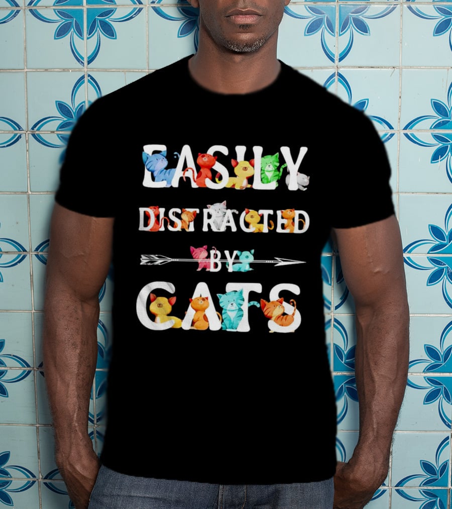 Easily Distracted By Cats Colorful Cartoon Kittens T-Shirt