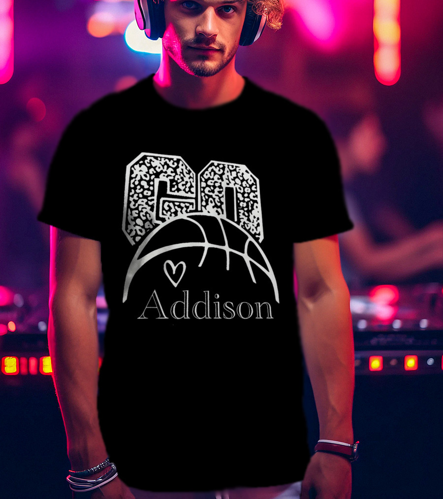 Go Addison Basketball Heart Ball T-Shirt