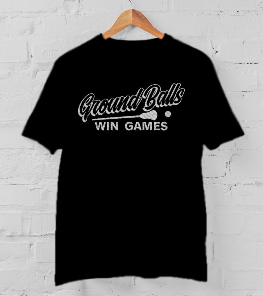 Ground Balls Win Games Baseball Softball Passion T-Shirt