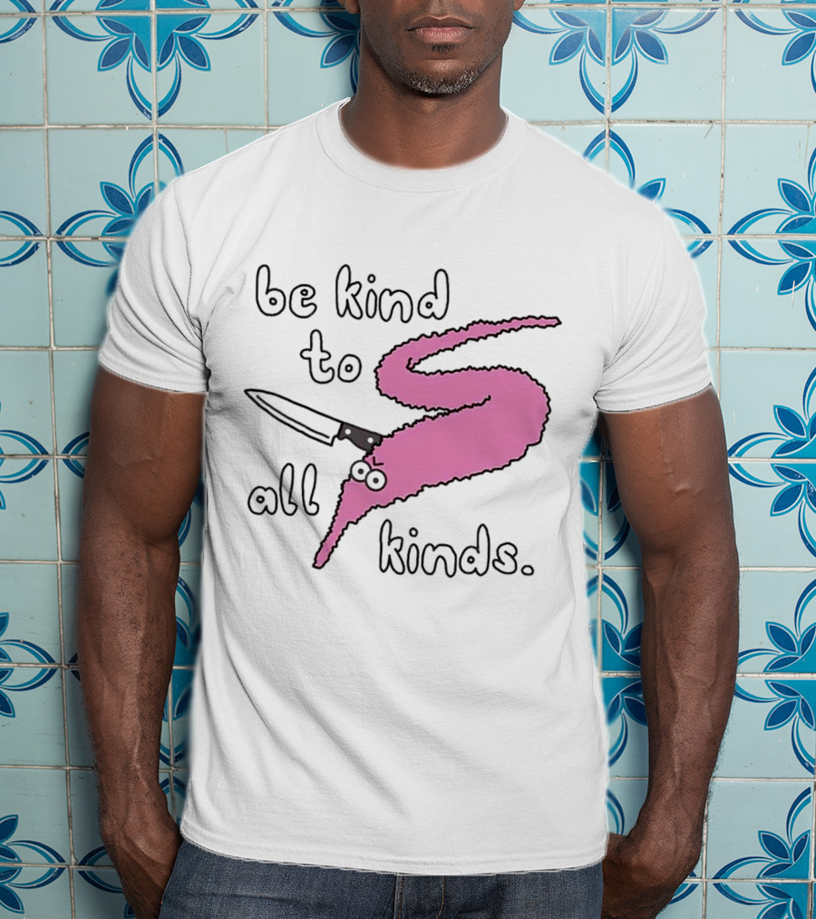 Be Kind To All Kinds Pink Squiggle Worm With Knife T-Shirt