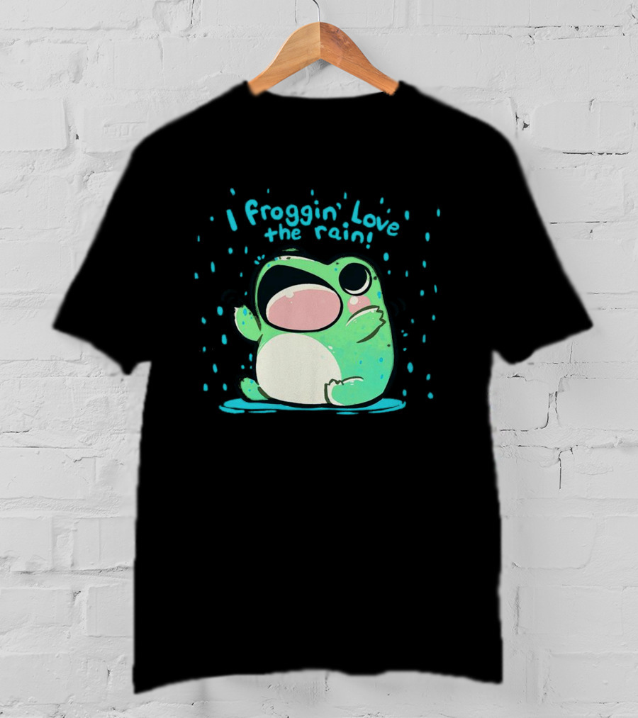 I Froggin' Love The Rain Cute Frog Rainy Day Fun T-Shirt
