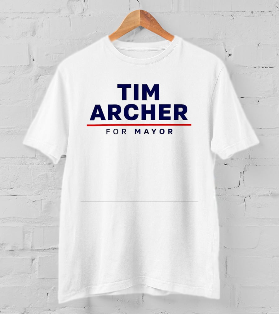Tim Archer For Mayor T-Shirt