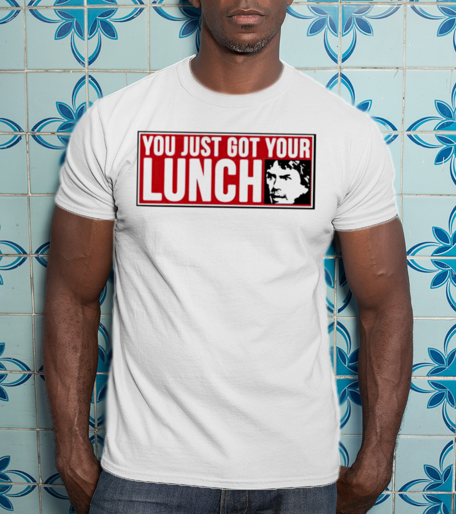 You Just Got Your Lunch Chuck Norris Meme T-Shirt