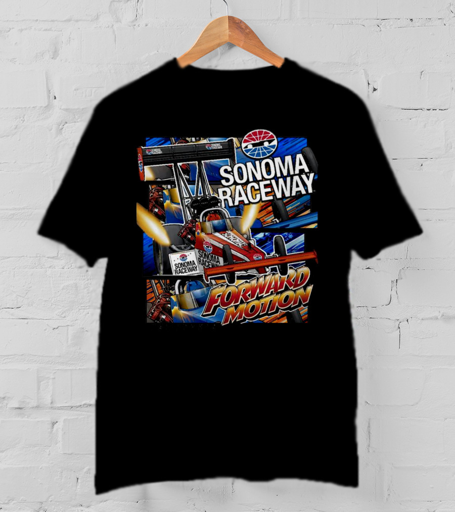 Sonoma Raceway Forward Motion California Racing T-Shirt