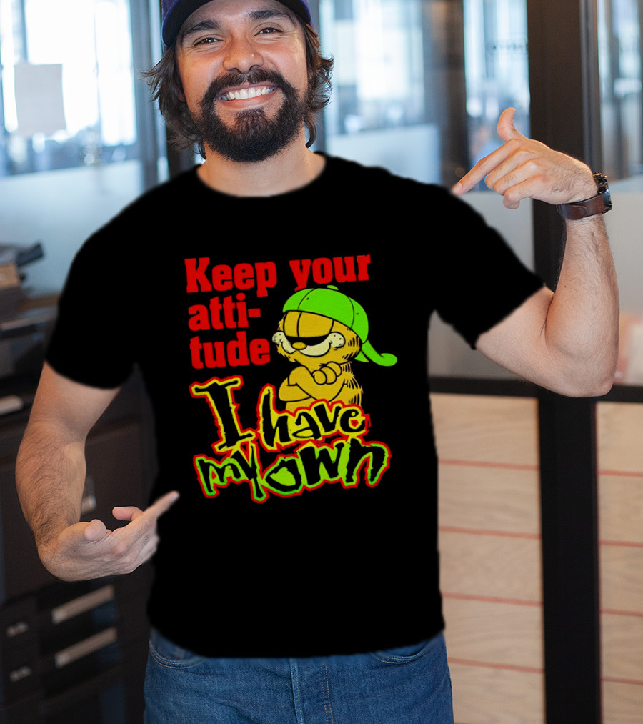 Garfield Keep Your Attitude I Have My Own Graffiti Style Baseball Cap T-Shirt