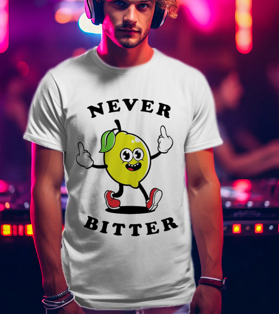Lemon Never Bitter Playful Character With Upraised Hands T-Shirt
