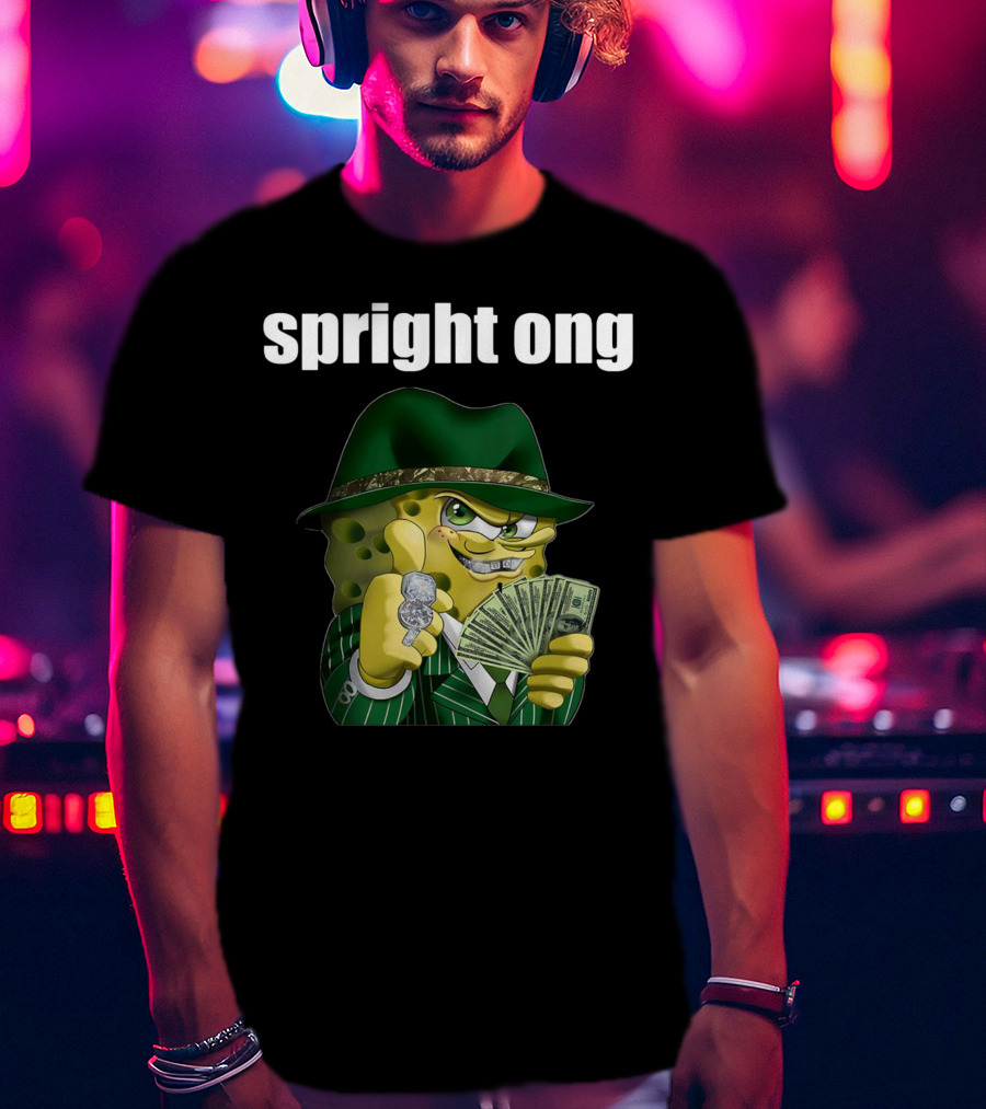 Spright Ong Money Spongebob In Green Suit With Cash T-Shirt