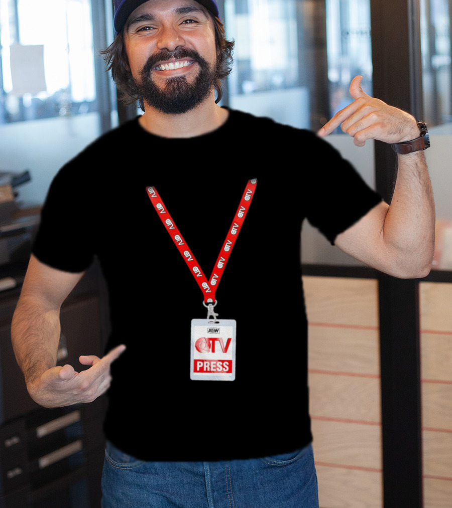 AEW QTV Press Pass Lanyard By QT Marshall T-Shirt
