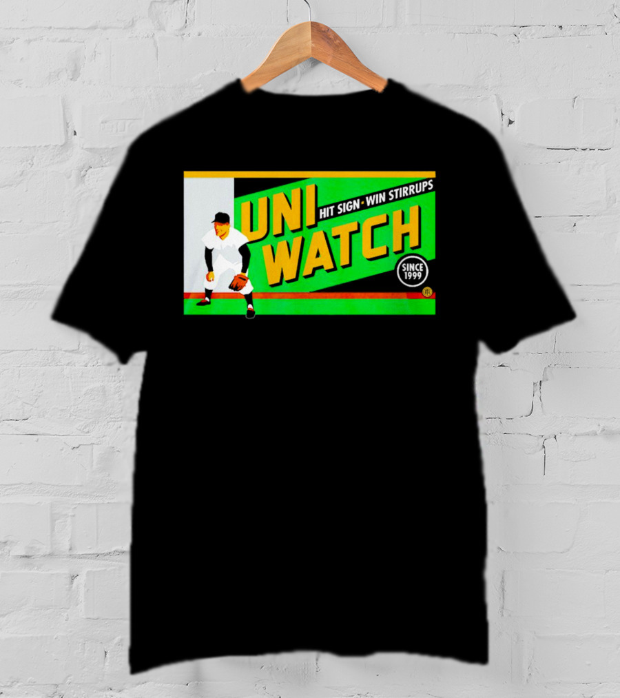 UNI WATCH Hit Sign Win Stirrups Since 1999 T-Shirt