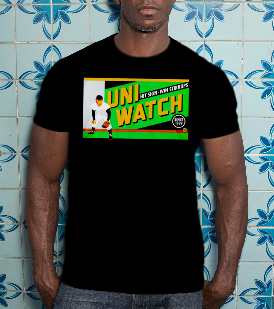 UNI WATCH Hit Sign Win Stirrups Since 1999 T-Shirt