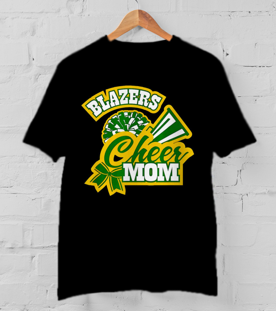 Blazers Cheer Mom Pom Pom And Megaphone Enthusiast T-Shirt
