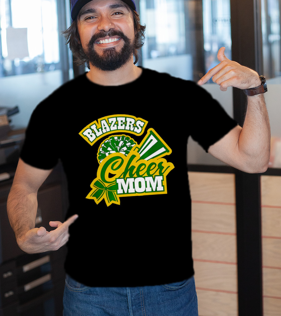 Blazers Cheer Mom Pom Pom And Megaphone Enthusiast T-Shirt