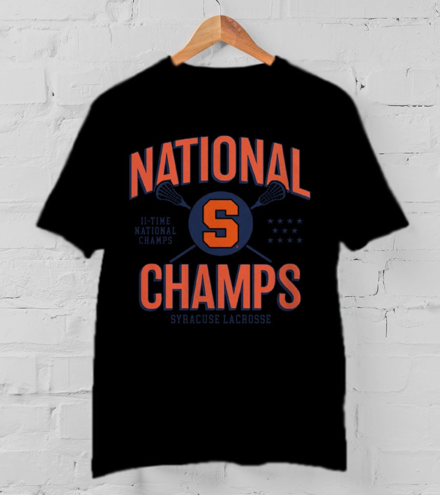 National Champs 11-Time National Champs Syracuse Lacrosse T-Shirt