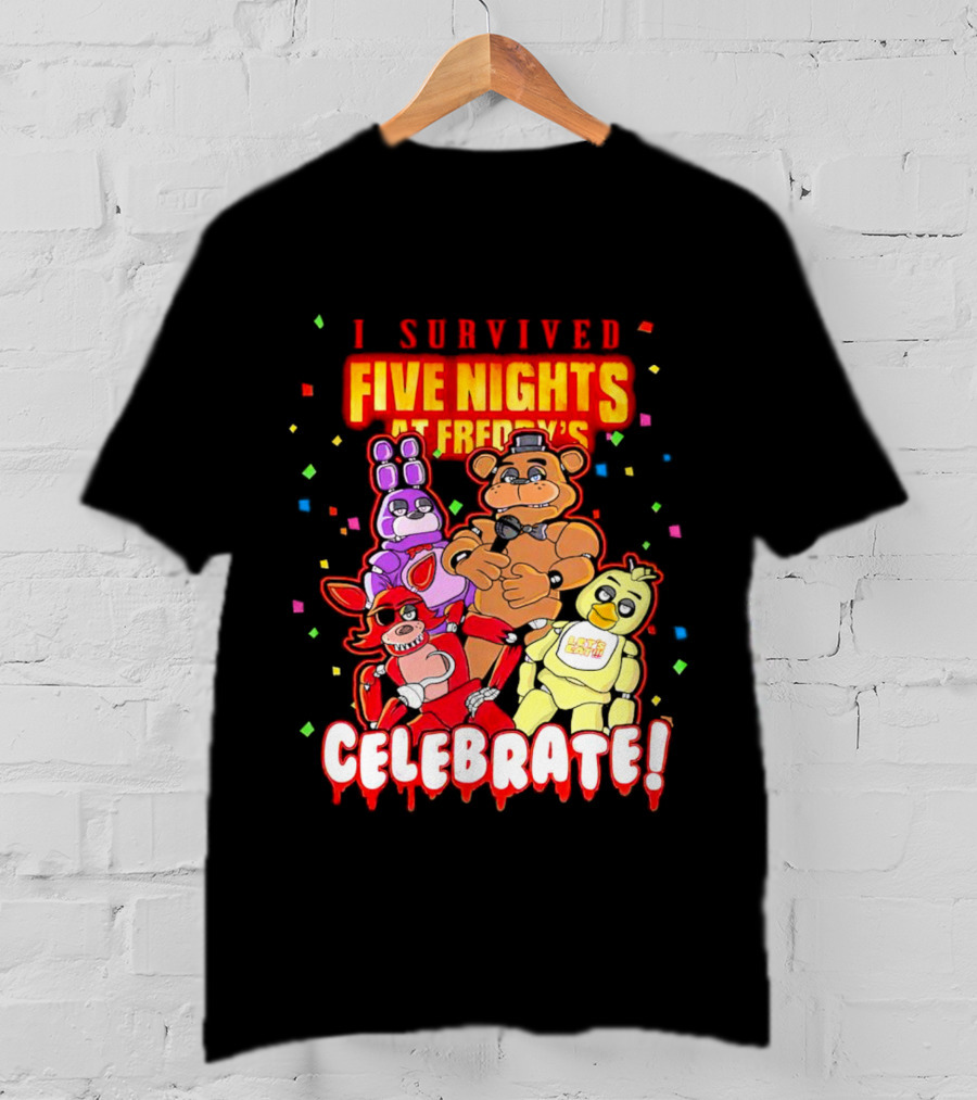 I Survived Five Nights At Freddy’s Celebrate Freddy Bonnie Chica Foxy T-Shirt