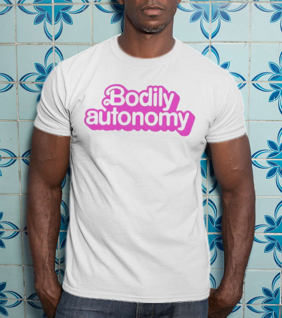 Barbie Inspired Bodily Autonomy T-Shirt