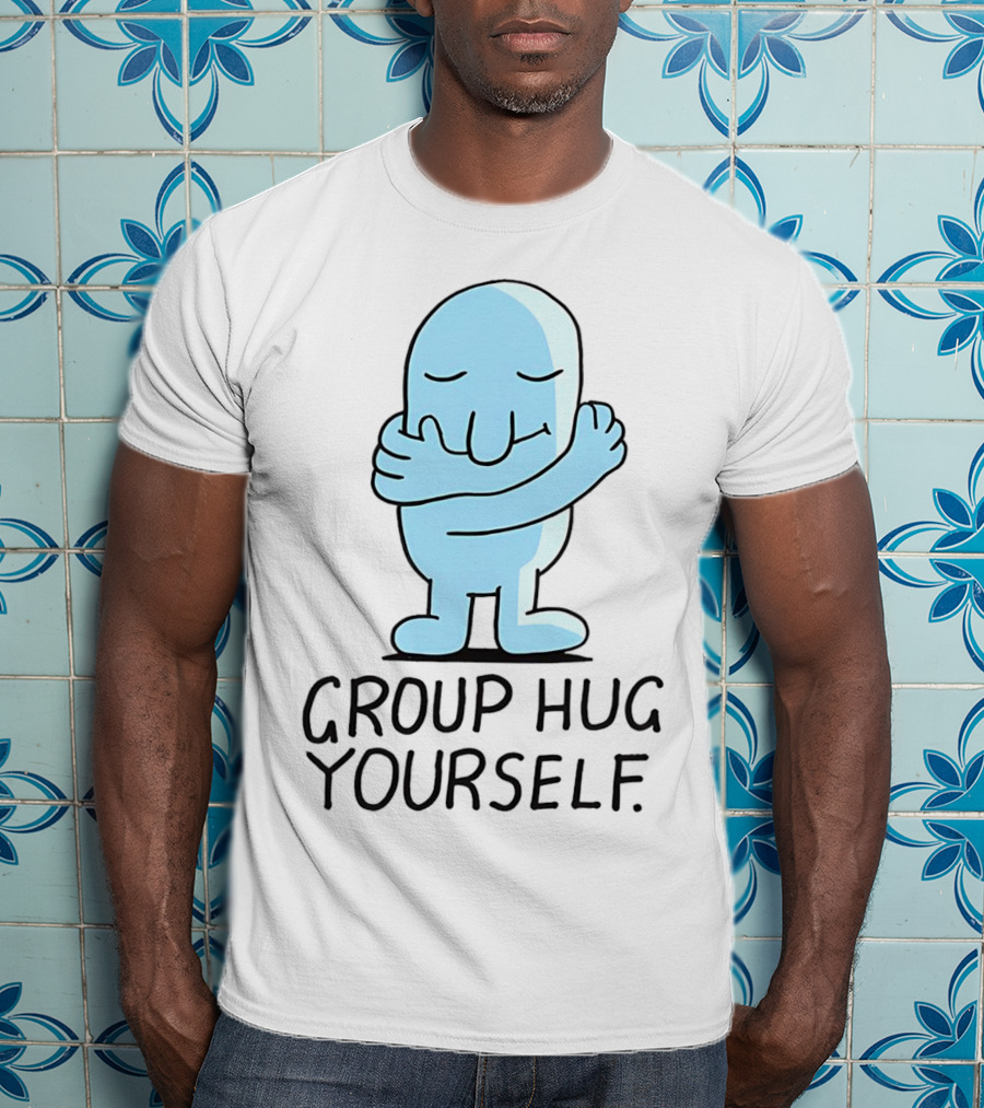 Group Hug Yourself Blue Cartoon Character Self-Embrace T-Shirt