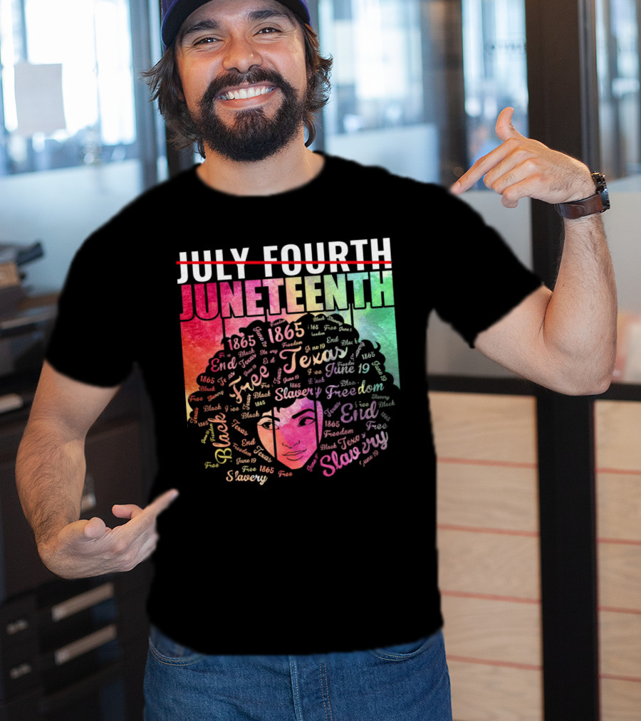 Juneteenth End Slavery Freedom 1865 Texas T-Shirt