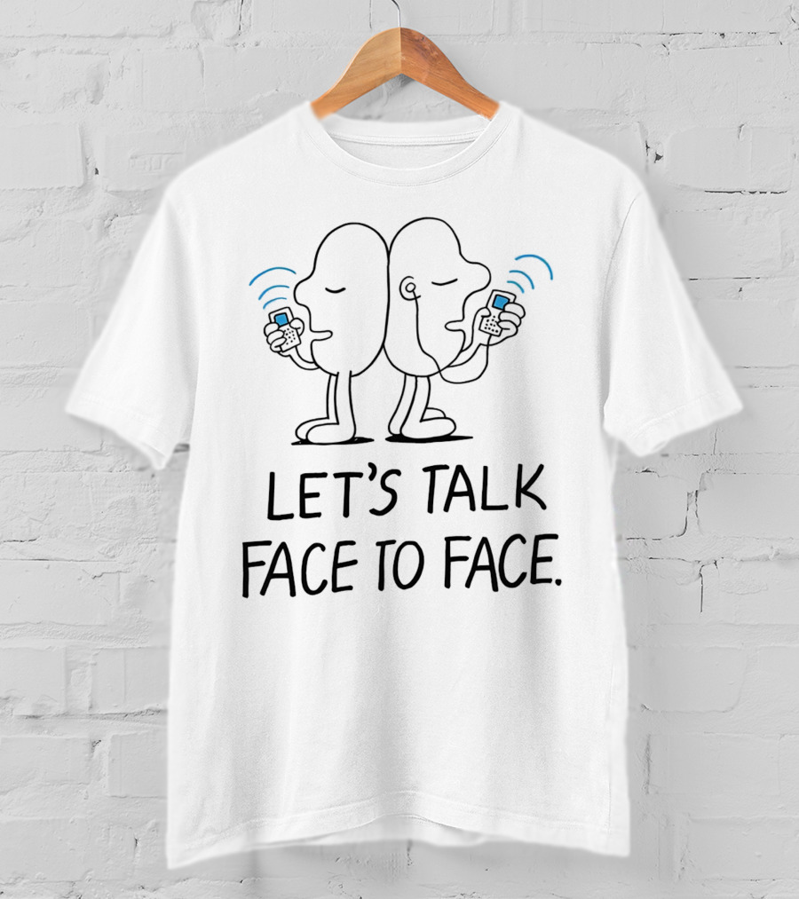 Let's Talk Face To Face Phone Characters T-Shirt