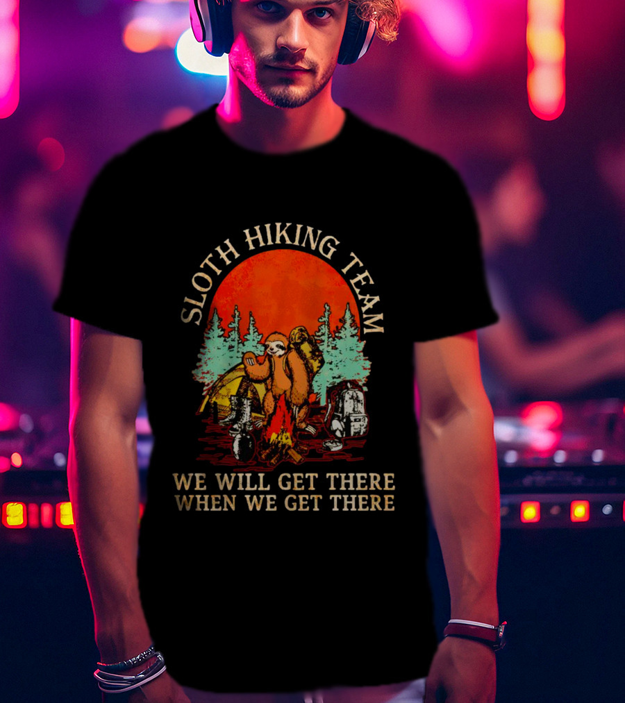 Sloth Hiking Team We Will Get There When We Get There Vintage Camping Adventure T-Shirt
