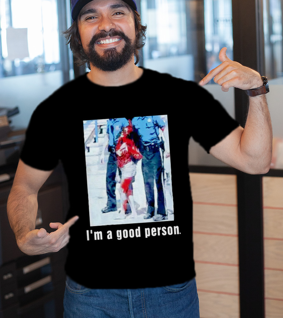 I'm A Good Person Snooki Image With Police Officers T-Shirt