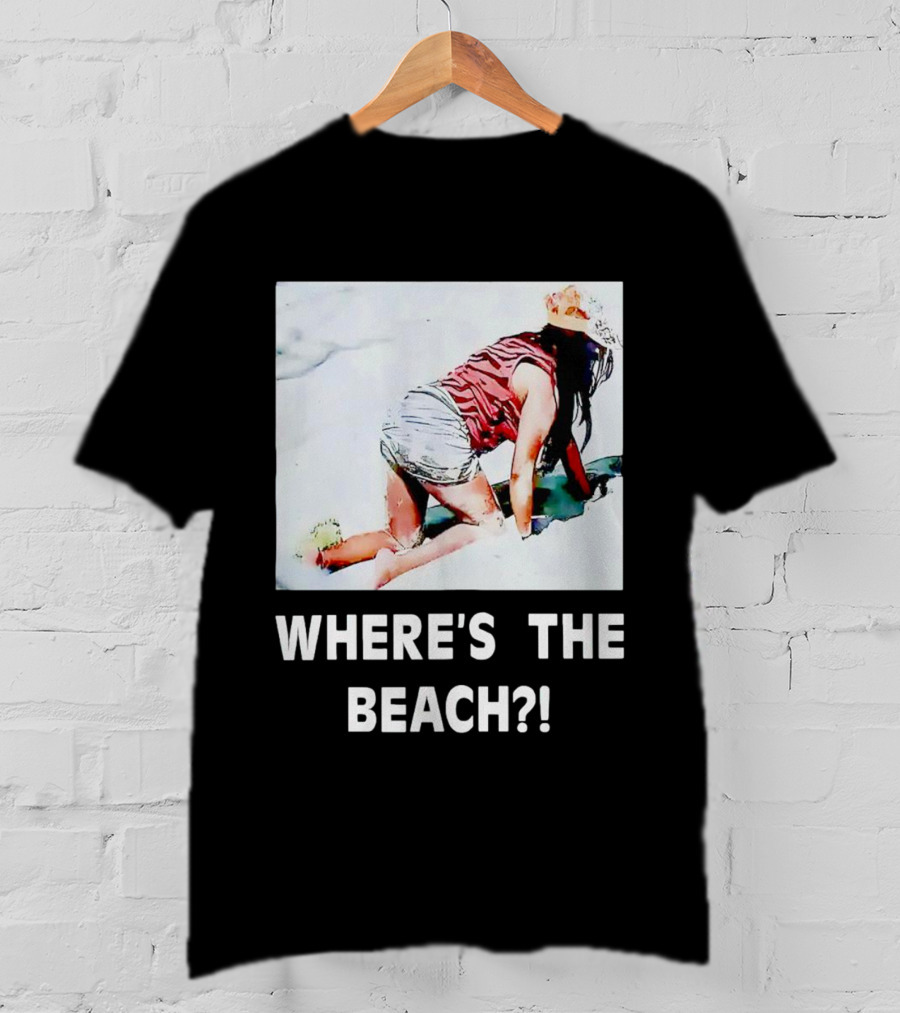 WHERE'S THE BEACH? Woman In Sand Picture T-Shirt