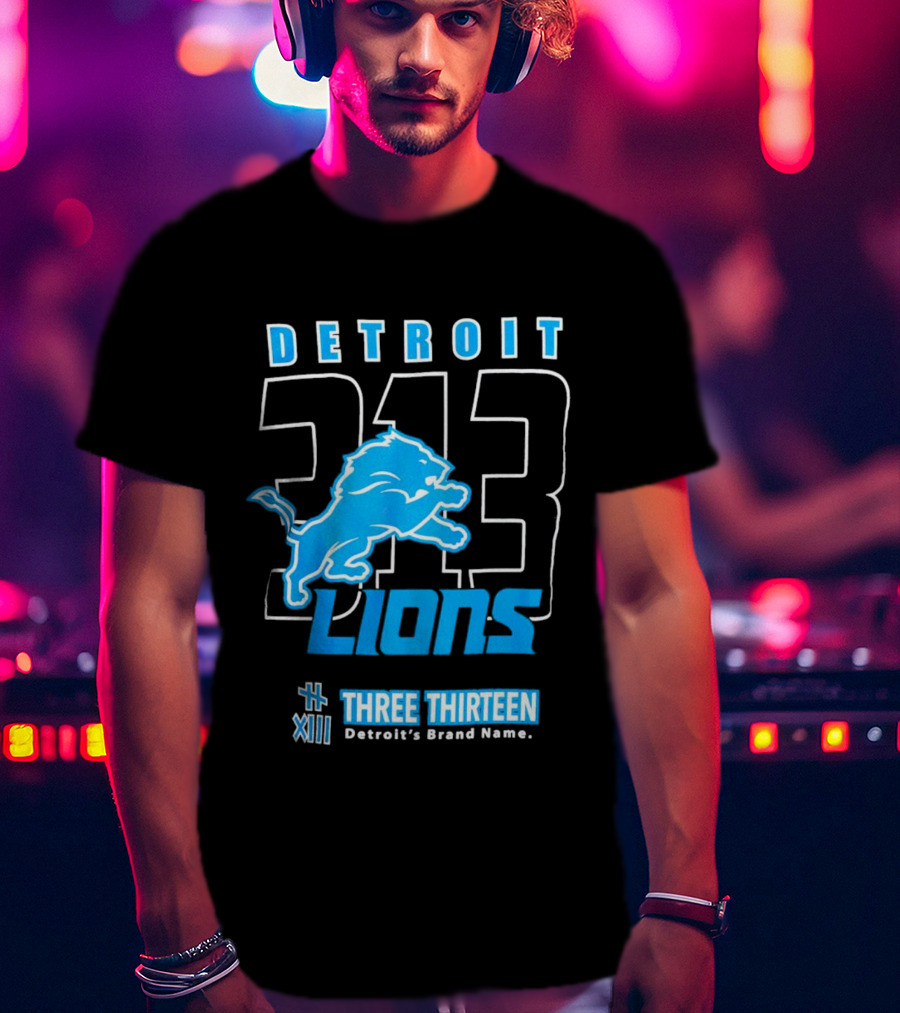 Detroit 313 Detroit Lions Three Thirteen XIII Brand Name T-Shirt