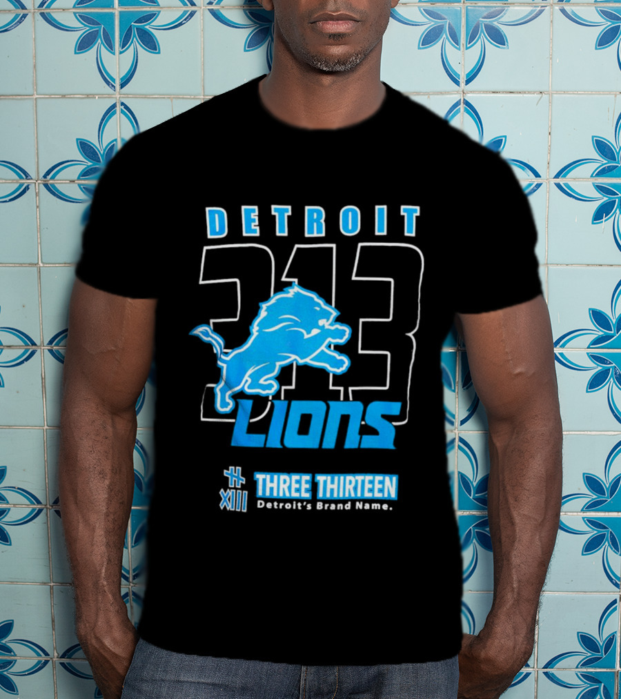 Detroit 313 Detroit Lions Three Thirteen XIII Brand Name T-Shirt