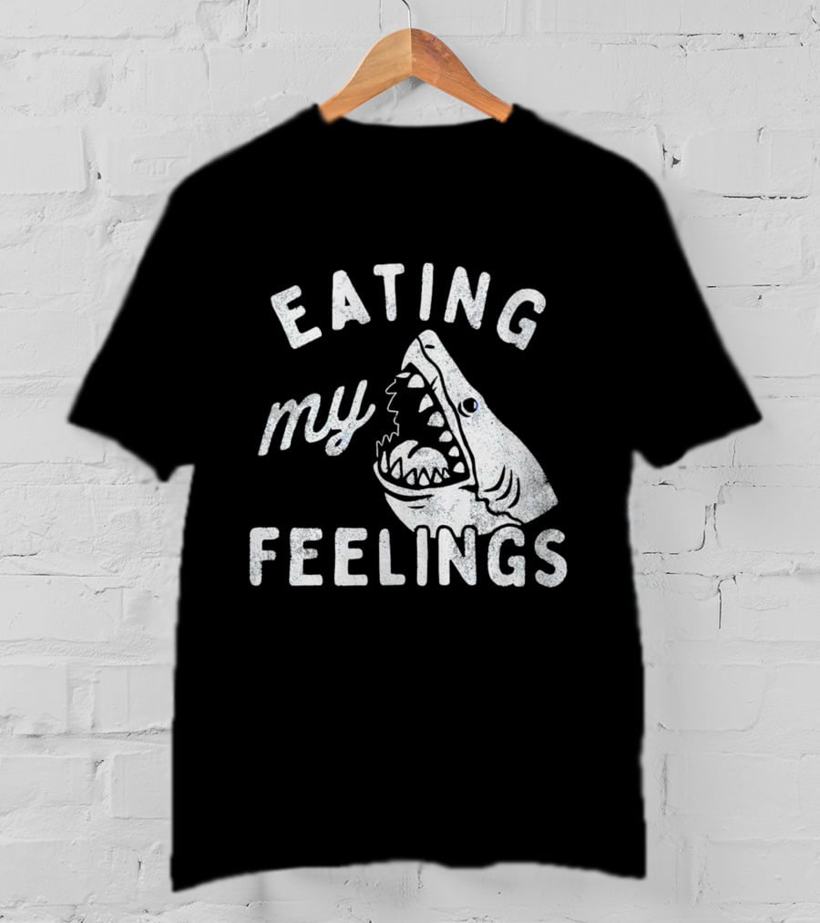 Shark Eating My Feelings With Open Mouth And Blue Eye T-Shirt