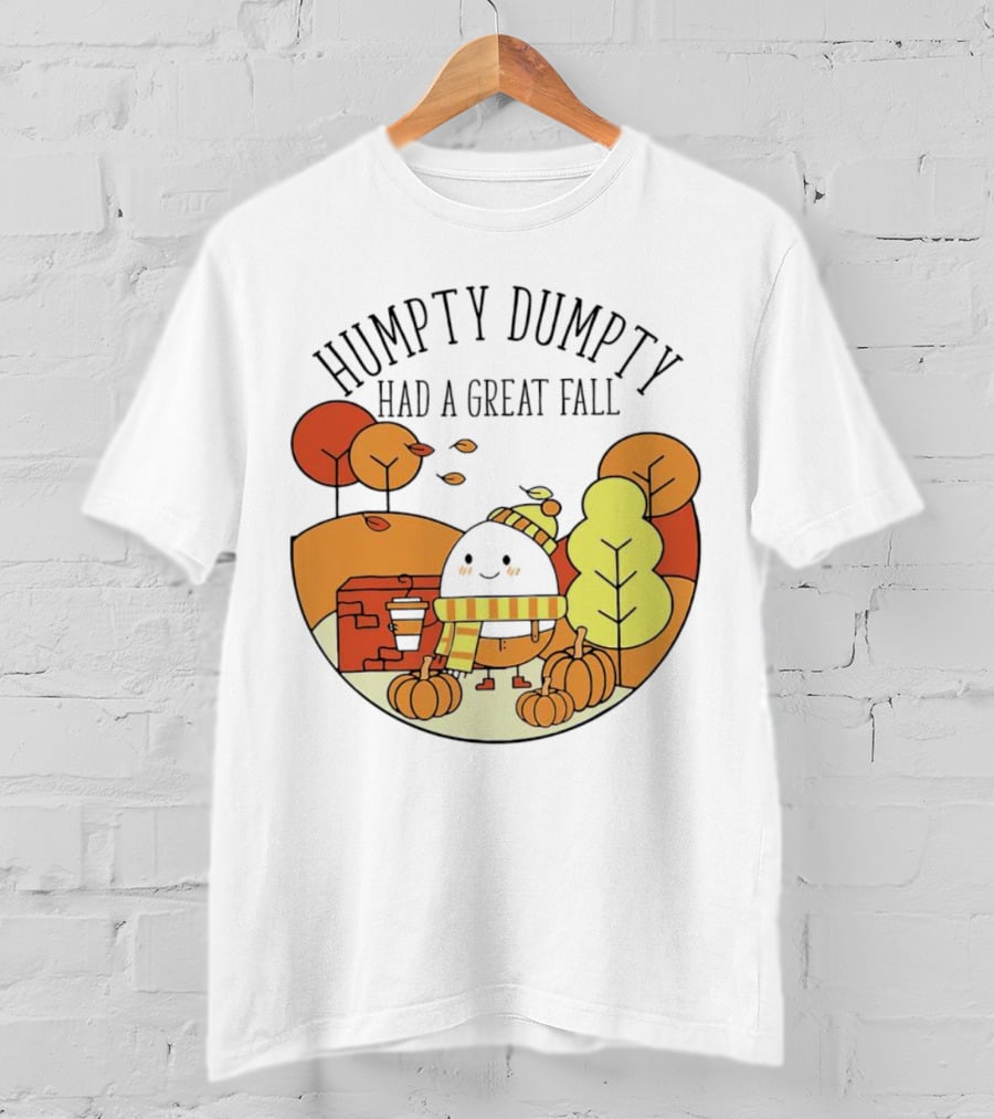 Humpty Dumpty Had A Great Fall Autumn Leaves Pumpkin Scarf Cafe Scene T-Shirt