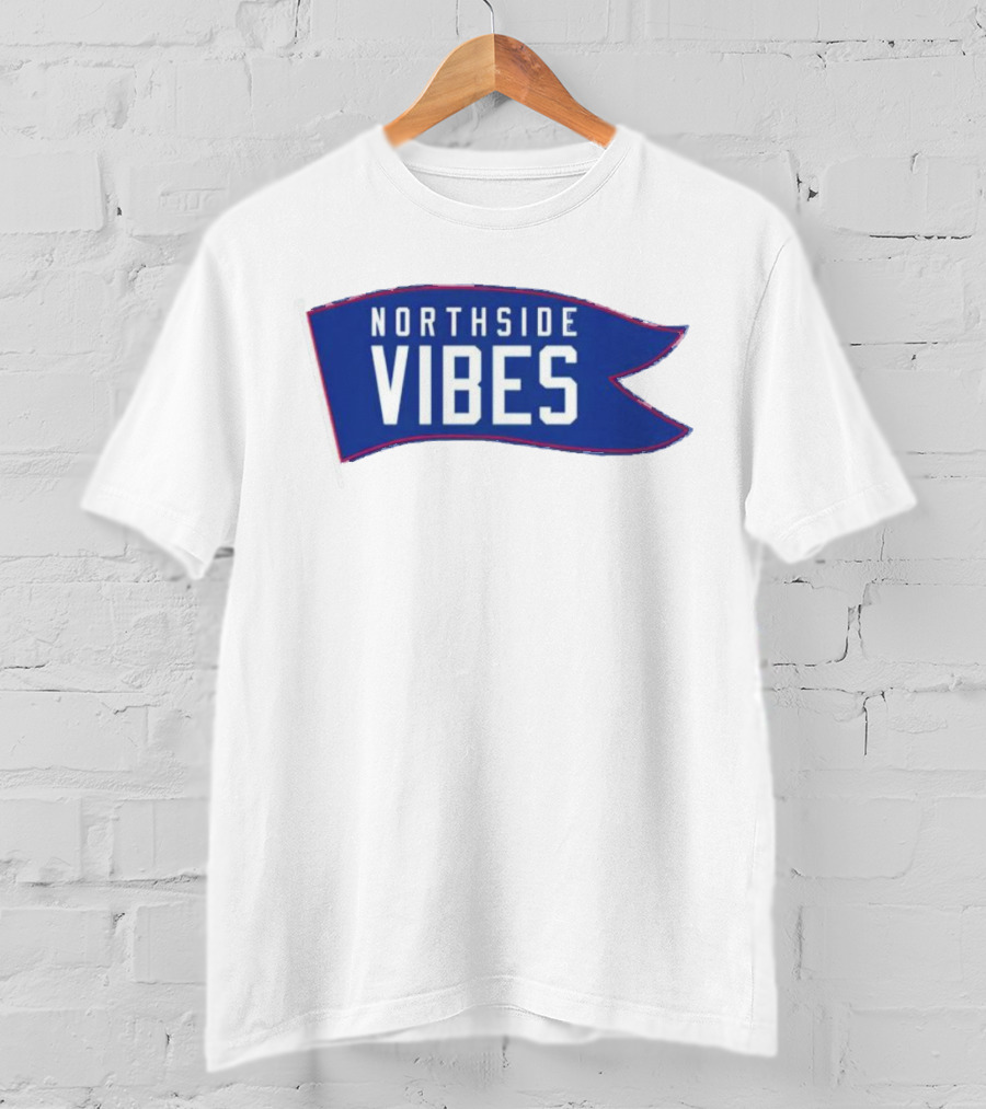 Northside Vibes Blue Flag Banner T-Shirt